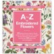A to Z of Embroidered Flowers